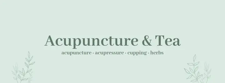 Acupuncture & Tea — Health & Medical Provider