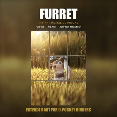Furret #168 — Journey Together (Binder Insert)