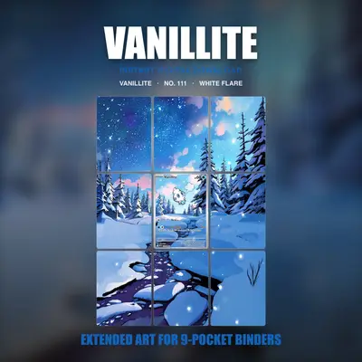 Vanillite #111 — White Flare (Binder Insert)