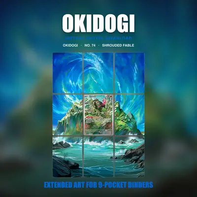 Okidogi #74 — Shrouded Fable (Binder Insert)