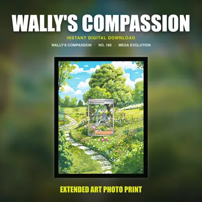 Wally's Compassion #186 — Mega Evolution (Print Art)