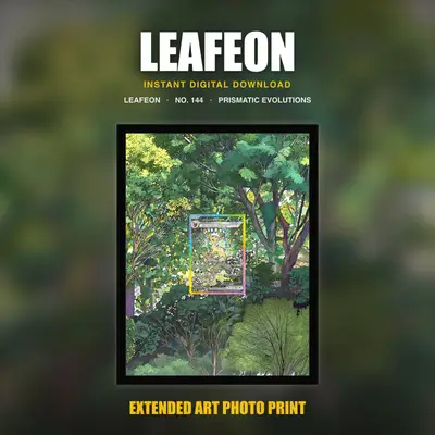 Leafeon #144 — Prismatic Evolutions (Print Art)
